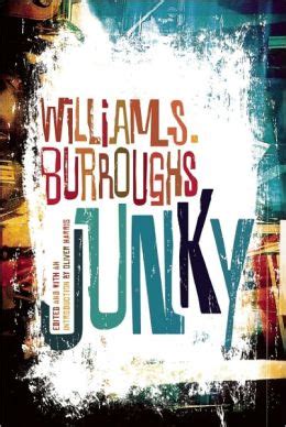 Junky: The Definitive Text of "Junk" by William S. Burroughs | 9780802120427 | Paperback ...