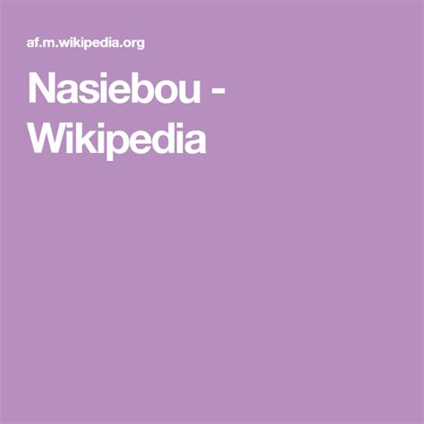 Nasiebou - Wikipedia | Franca, Burger van, Anthony smith