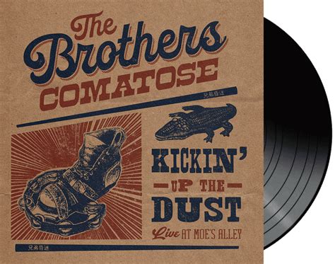 The Brothers Comatose - Kickin' Up the Dust: Live At Moe's Alley VINYL – Dolger Artist Stores