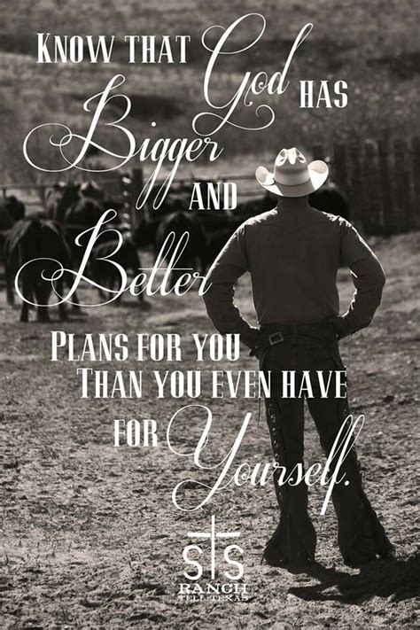 11 best Christian cowboy quotes images on Pinterest | Cowgirl quote, Cowboy quotes and Country ...