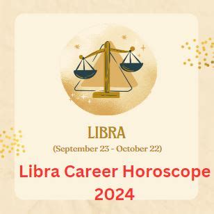 Libra Career Horoscope 2024 Free Predictions - Astrologyview