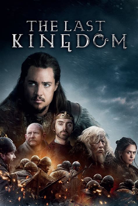 The Last Kingdom (TV Series 2015-2022) - Posters — The Movie Database ...