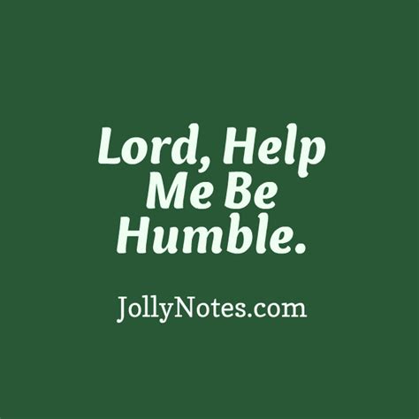 Lord, Help Me Be Humble Part 1: The Blessing Of Humility. – Daily Bible Verse Blog