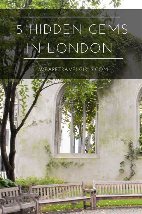 5 London Hidden Gems | We Are Travel Girls