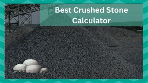 Best Crushed Stone Calculator- 3 You Should See - JSCalc Blog