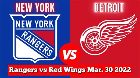 New York Rangers vs Detroit Red Wings | Live NHL Play by Play & Chat ...