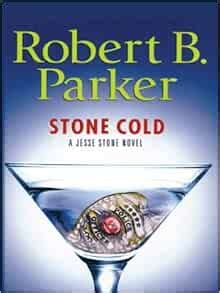 Stone Cold: Robert B. Parker: 9780786260799: Amazon.com: Books