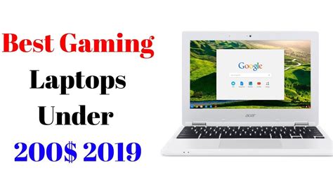 The 5 Best Gaming Laptops Under 200$ in 2019 [Buying Guide] - YouTube