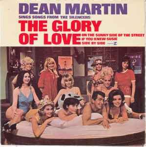 Dean Martin - The Glory Of Love (1966, Vinyl) | Discogs