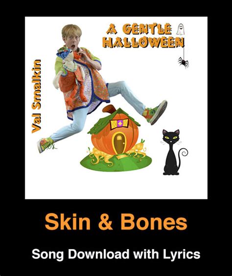 Skin & Bones Song Download with Lyrics: Songs for Teaching® Educational Children's Music