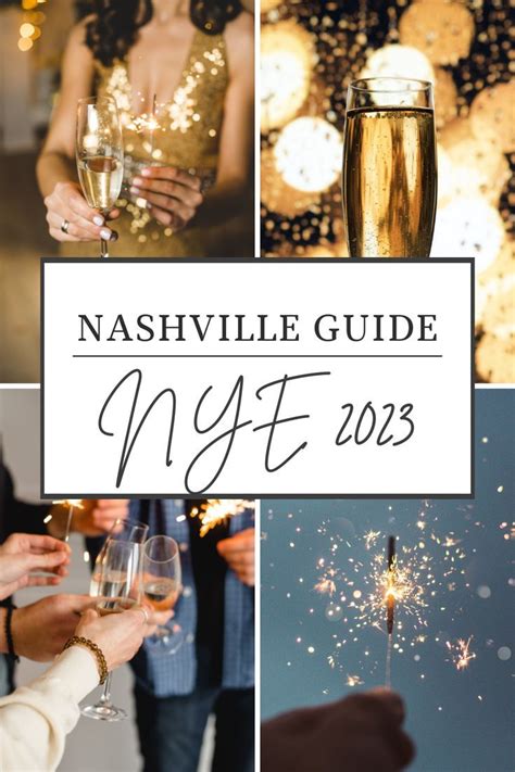 New Year's Eve in Nashville 2023: A Complete Guide