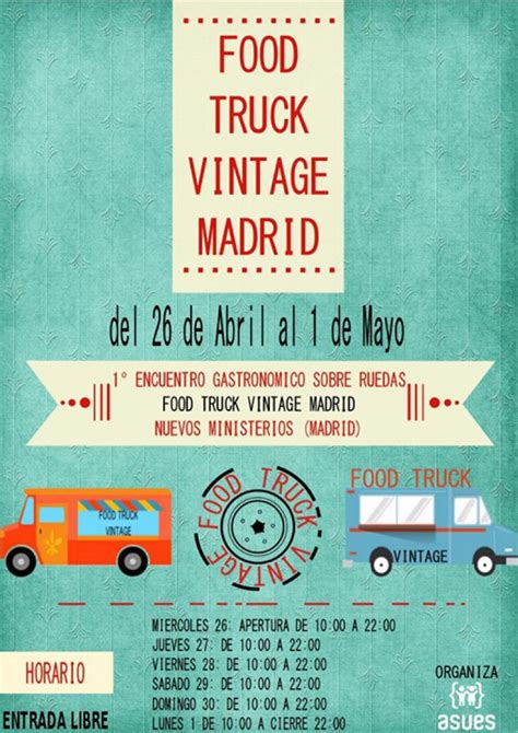 Food Truck Vintage Madrid, Primavera 2017 - Blog - Madrid | Tengoplan.es