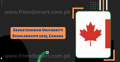 Saskatchewan University Scholarships 2023 Canada