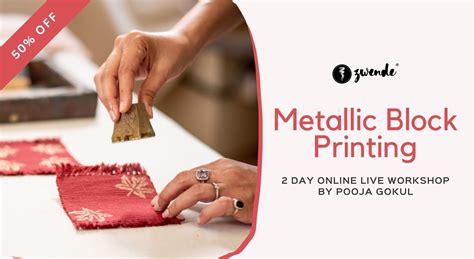 Metallic Block Printing [Online live masterclass - Materials kit available]