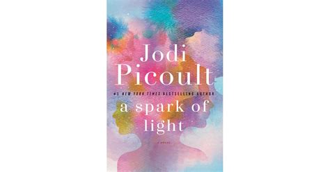 A Spark of Light by Jodi Picoult, out Oct. 2 | Best 2018 Fall Books For Women | POPSUGAR ...