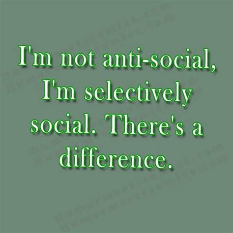 Funny Anti Social Quotes. QuotesGram