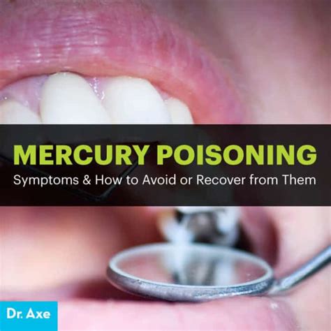 Mercury Poisoning Symptoms, Causes & Remedies - Dr. Axe