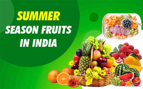 Summer Season Fruits in India