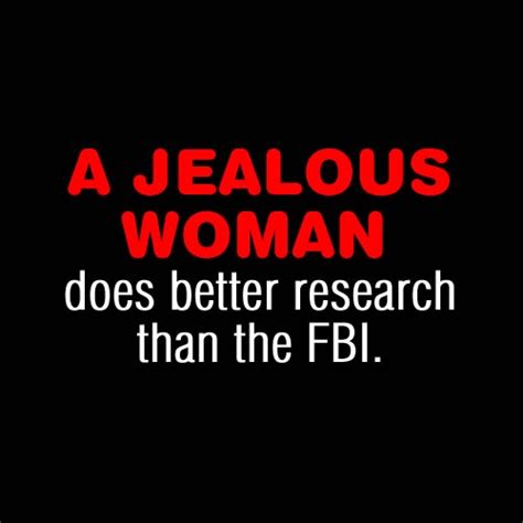 Funny Quotes For Jealous People. QuotesGram