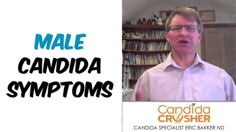 Male Candida Symptoms: How To Recognize The Male Candida Patient | Ask ...