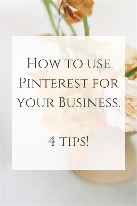 How to use Pinterest for your Business – 4 Tips for Business Creatives ...