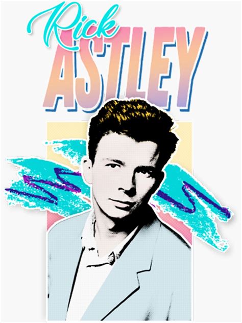 "Rick Astley 80s Aesthetic Tribute " Sticker for Sale by IllustrationSh ...