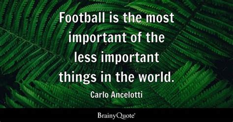 Carlo Ancelotti Quotes - BrainyQuote