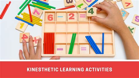 15 Kinesthetic Learning Activities For Kids, Teens & Adults - Number Dyslexia