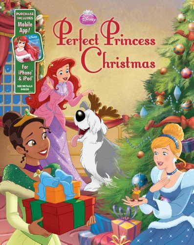 Disney Princess Perfect Princess Christmas: Purchase Includes Mobile App! For iPhone & iPad ...