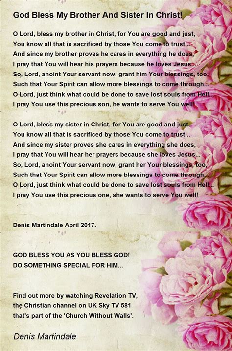 God Bless My Brother And Sister In Christ! - God Bless My Brother And Sister In Christ! Poem by ...