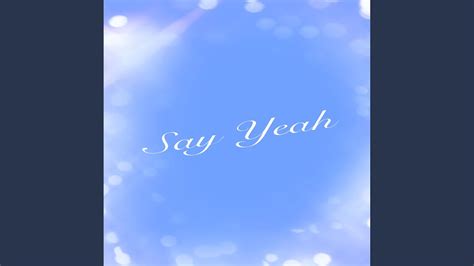 Say Yeah - YouTube