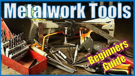 13 Must have metalwork tools for beginners & how to use them. Learn ...