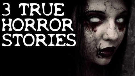 3 Bone Chilling TRUE Horror Stories - YouTube