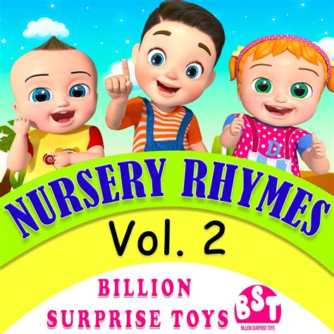 ‎Nursery Rhymes & Kids Songs by Billion Surprise Toys, Vol. 2 - Album by Billion Surprise Toys ...