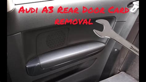 Audi A3 Rear Door Card Removal - 3 Door Sportback/Coupe - How to ...