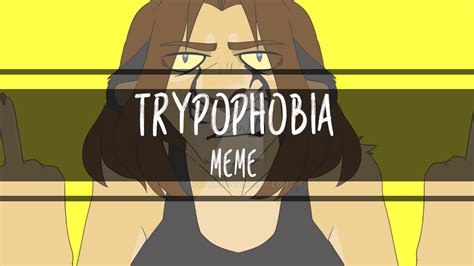 Trypophobia meme! by PotAr on DeviantArt