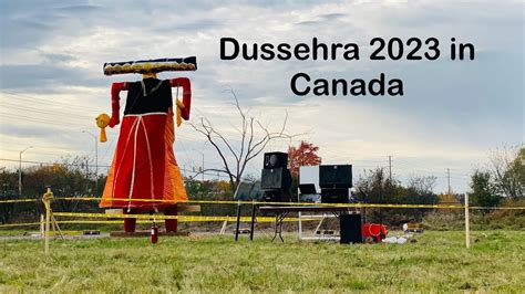 Dussehra 2023 in CANADA | Ravan Dahan | 4K - YouTube