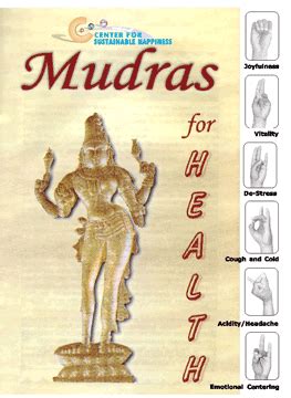 Mudras for Healing - Center for Sustainable Happiness