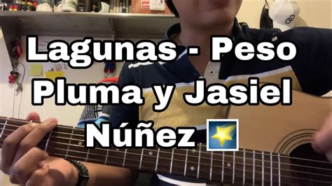 LAGUNAS - Peso Pluma y Jasiel Nuñez - Tutorial de Acordes - YouTube