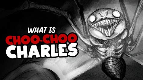 What is Choo-Choo Charles? The Story Explained - YouTube