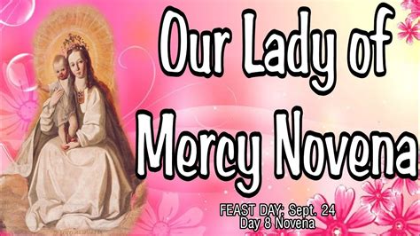 Our Lady of Mercy Novena : Day 8 | For Peace - YouTube