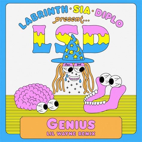 LSD – Genius (feat. Lil Wayne, Sia, Diplo & Labrinth) [Lil Wayne Remix ...