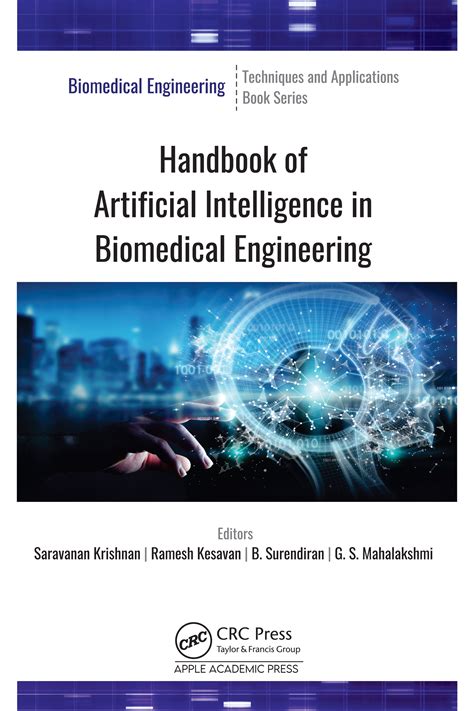 Applications of Artificial Intelligence in Biomedical Engineering ...