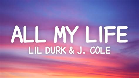 Lil Durk - All My Life (Lyrics) ft. J. Cole - YouTube