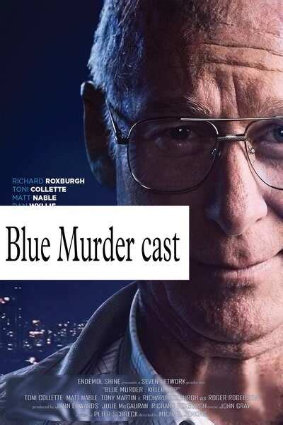 Blue Murder Cast and Character Guide: (TV series 2003)