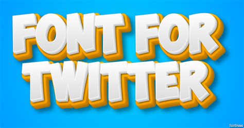 Font For Twitter Text Effect and Logo Design Font