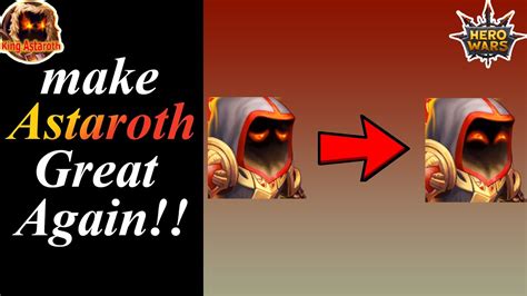 hero wars | make Astaroth great again! - my recommendation for his Ascended skills! - YouTube