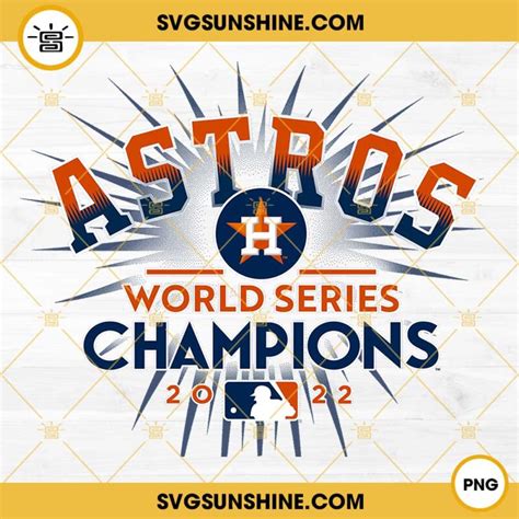 Houston Astros World Series Champions 2022 PNG File Digital Download