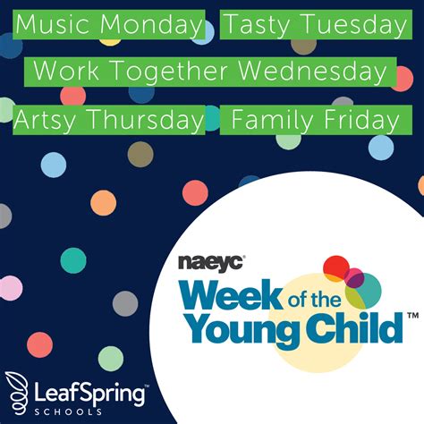 Week Of The Young Child - LeafSpring School