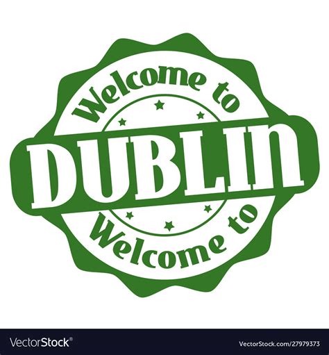 Welcome to dublin sign or stamp Royalty Free Vector Image